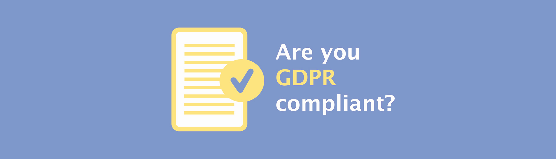GDPR: 5 things you need to know about the new European Union data protection regulation that will come into force from 25/5/2018